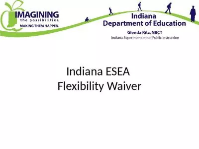 Indiana Flexibility Waiver Approval February Approval School