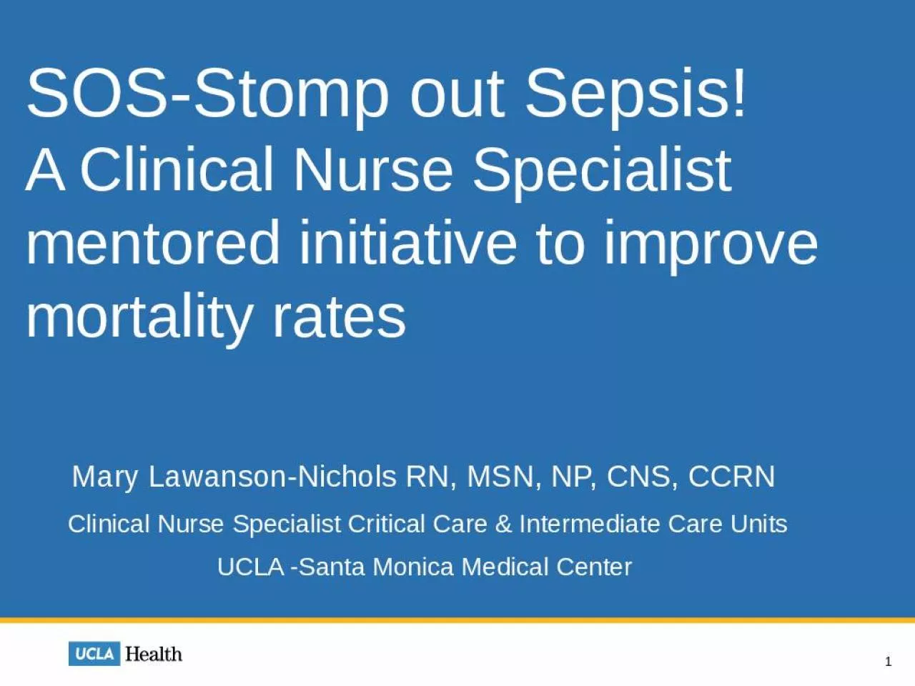 PPT-Clinical Nurse Specialist Critical Intermediate Santa Monica Medical