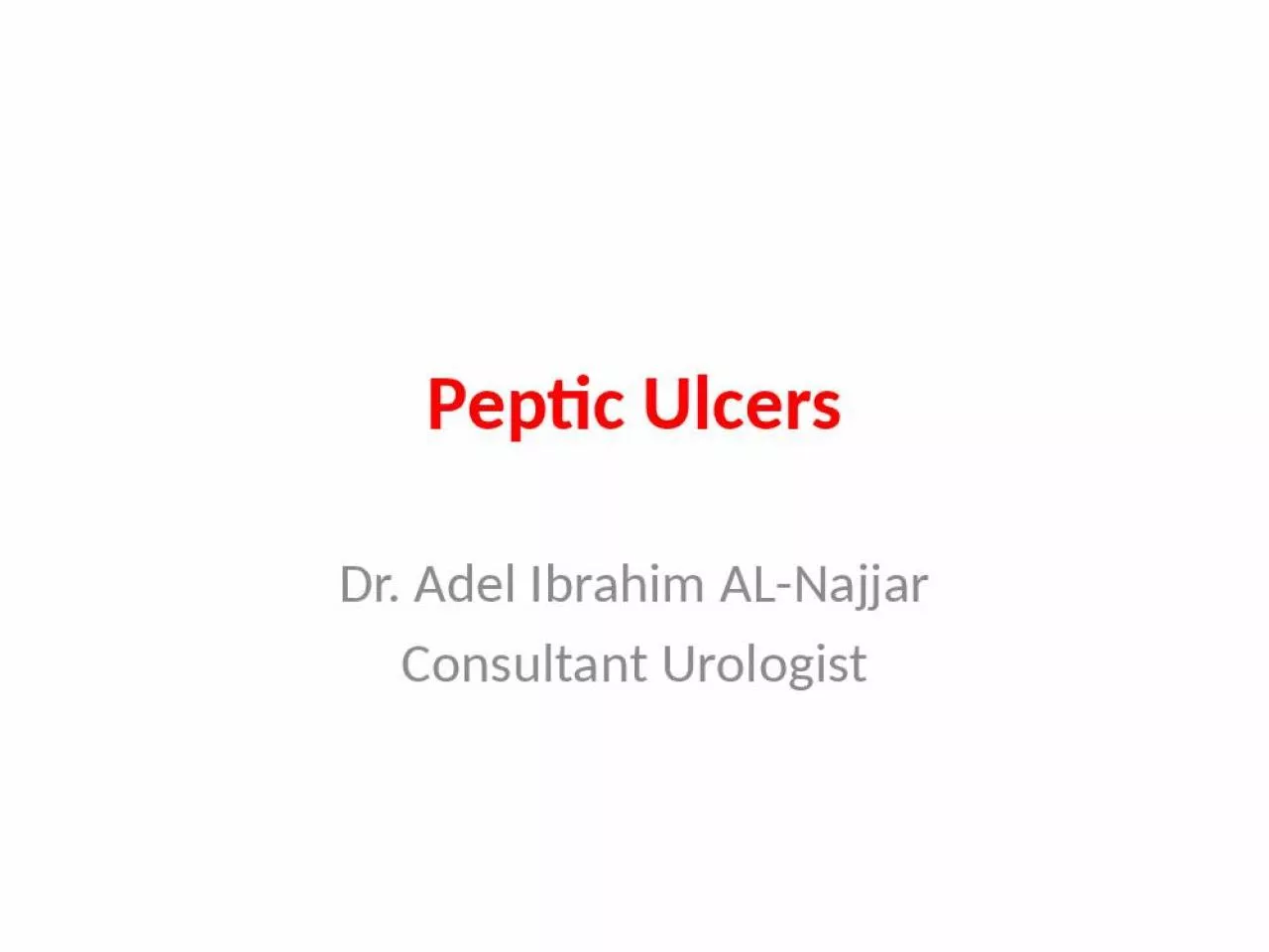 PPT-Peptic Ibrahim Urologist Ulcers