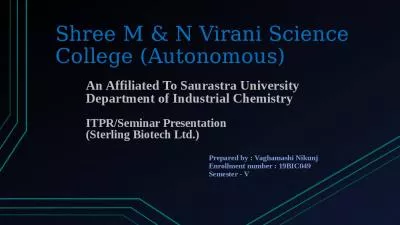 Shree Virani Science College Affiliated Saurastra Industrial Biotech