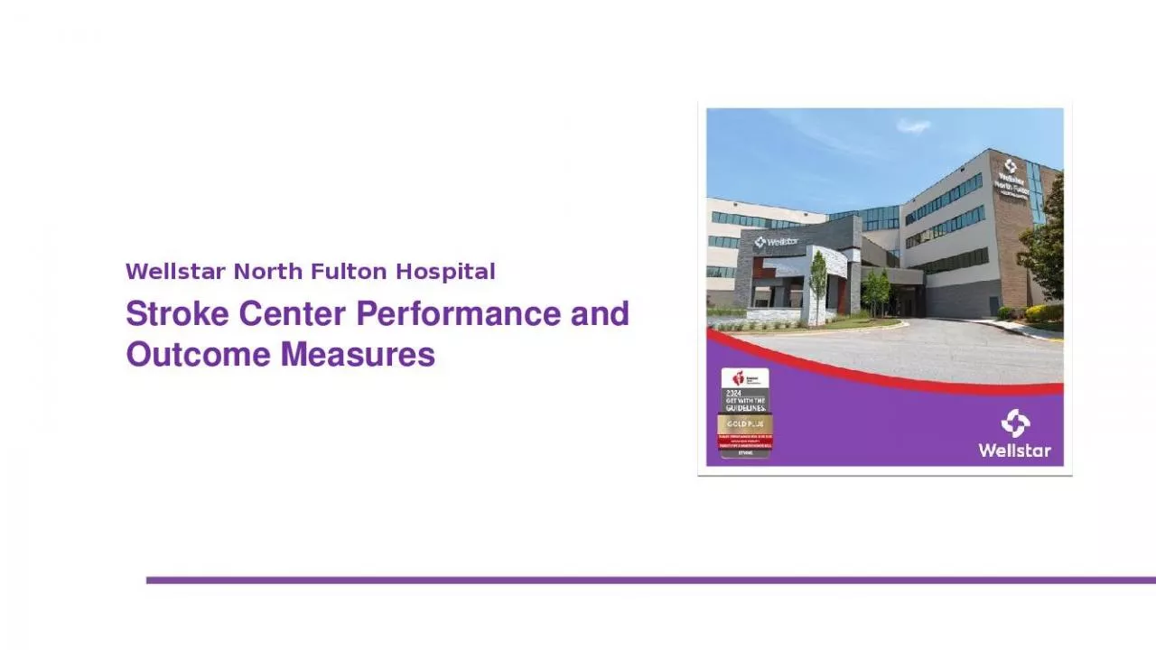 PPT-Wellstar North Fulton Center Performance Outcome Measures Types