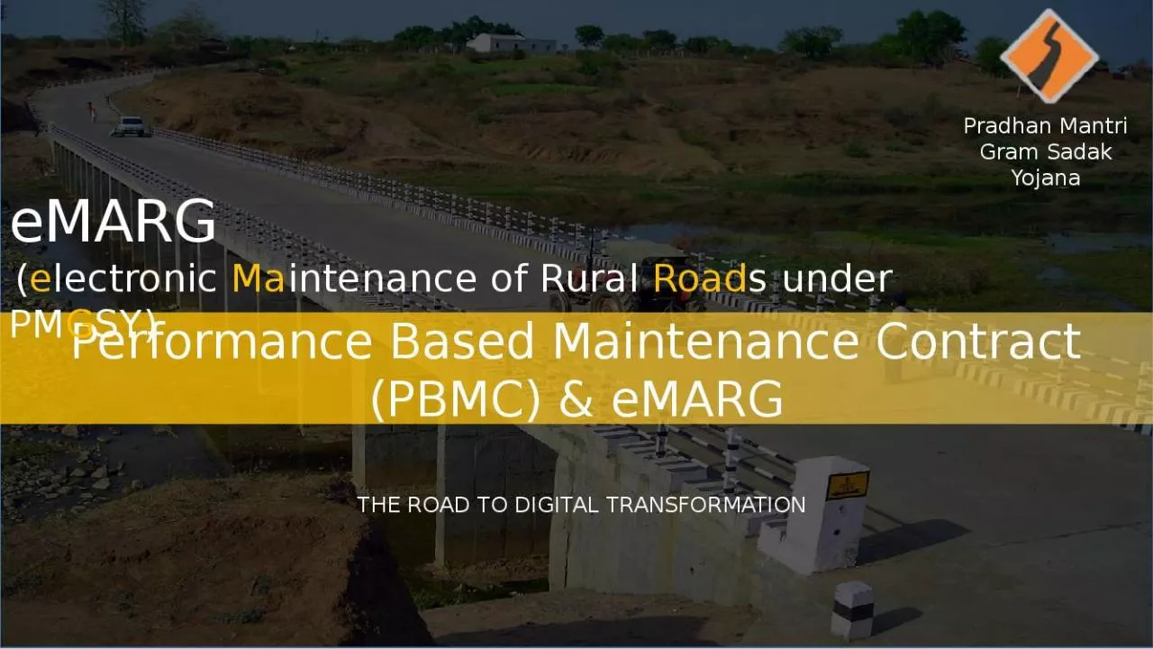 PPT-Performance Based Maintenance Contract Maintenance Rural Roads Mantri