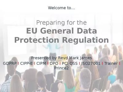 Preparing for the EU General Data Protection Regulation