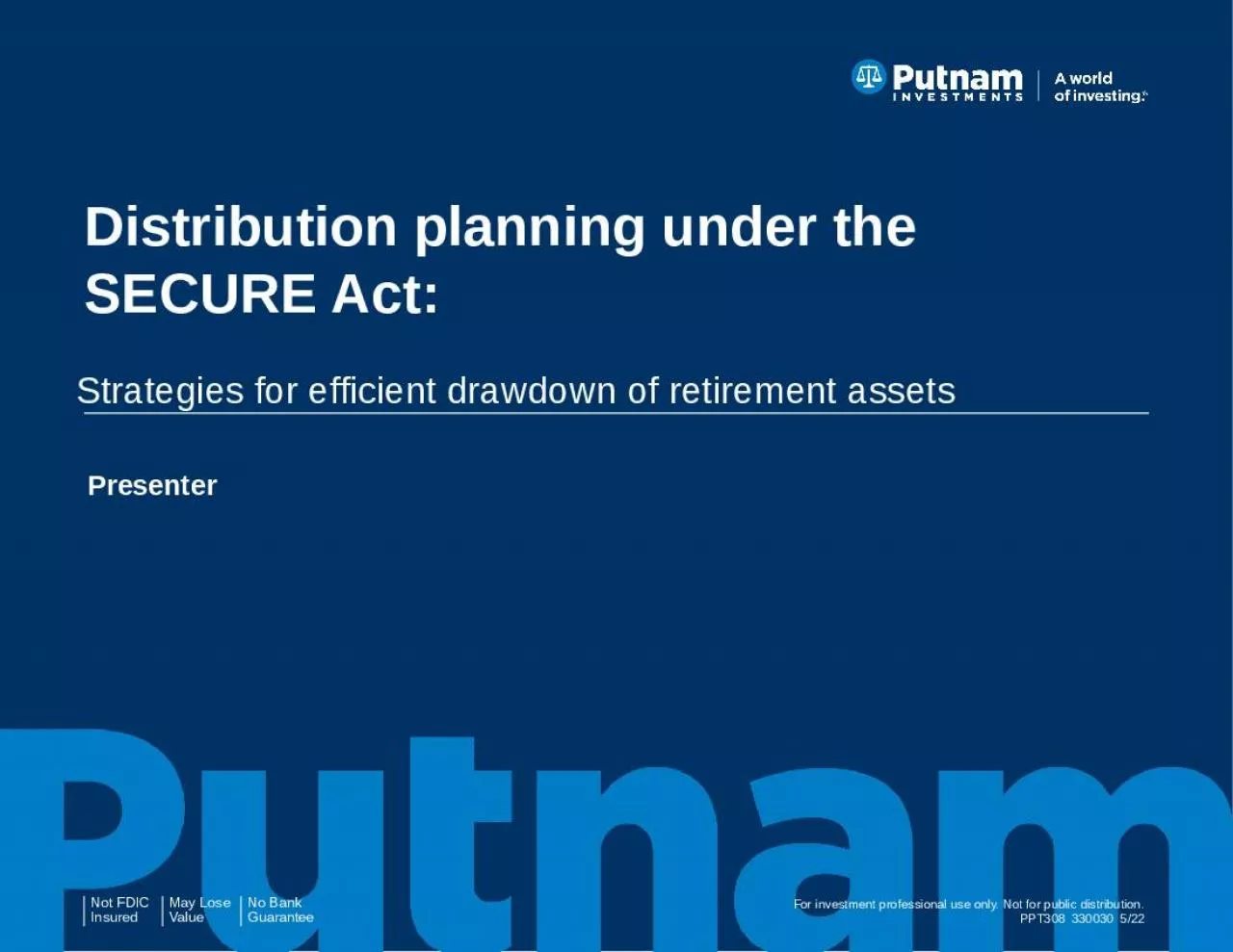 PPT-Distribution planning under the SECURE Act: