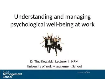 Understanding and managing psychological well-being at work