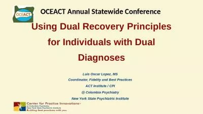 OCEACT Annual Statewide Conference  Using Dual Recovery Principles for Individuals with