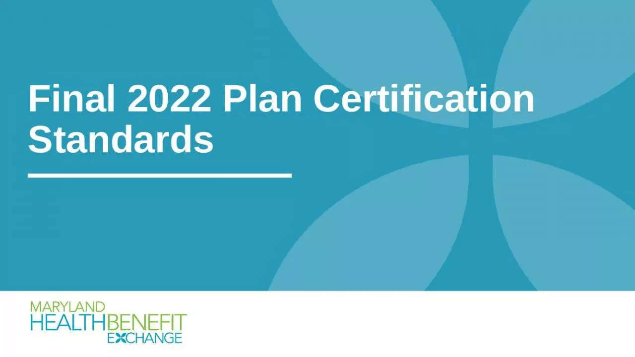 PPT-Final 2022 Plan Certification Standards