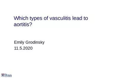 Which types of vasculitis lead to aortitis?