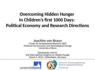 Overcoming Hidden Hunger  in Children s first 1000 Days:  Political Economy and Research Directions