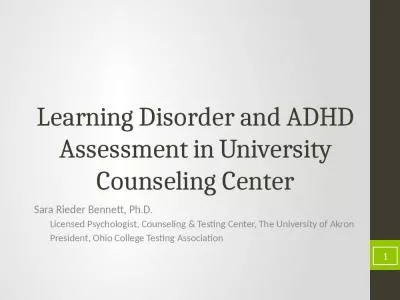 Learning Disorder and ADHD Assessment in University Counseling Center