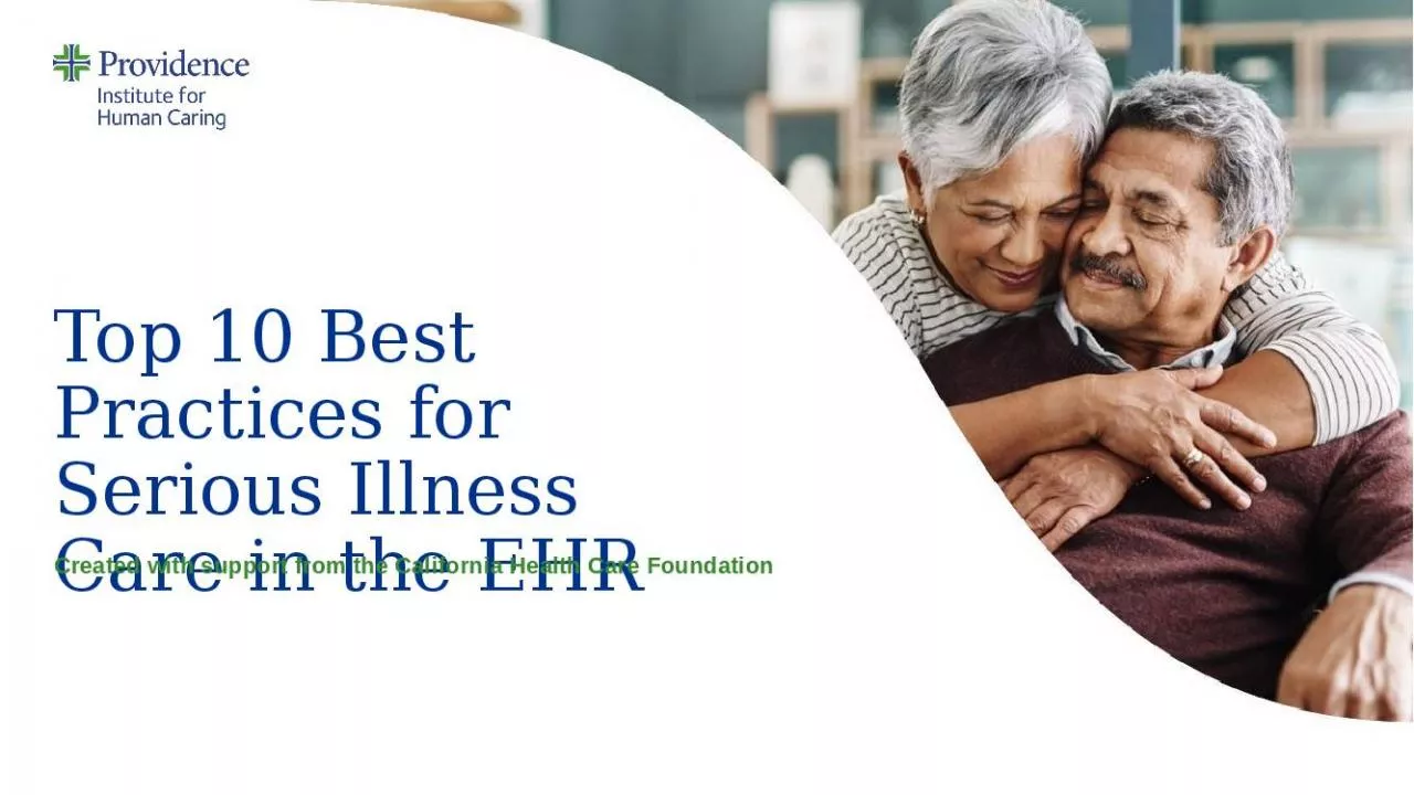 PPT-Top 10 Best Practices for Serious Illness Care in the EHR