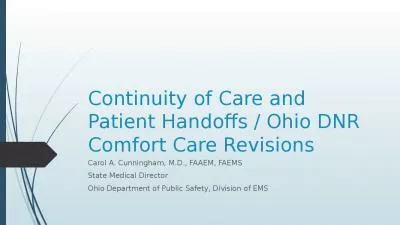 Continuity of Care and Patient Handoffs / Ohio DNR Comfort Care Revisions