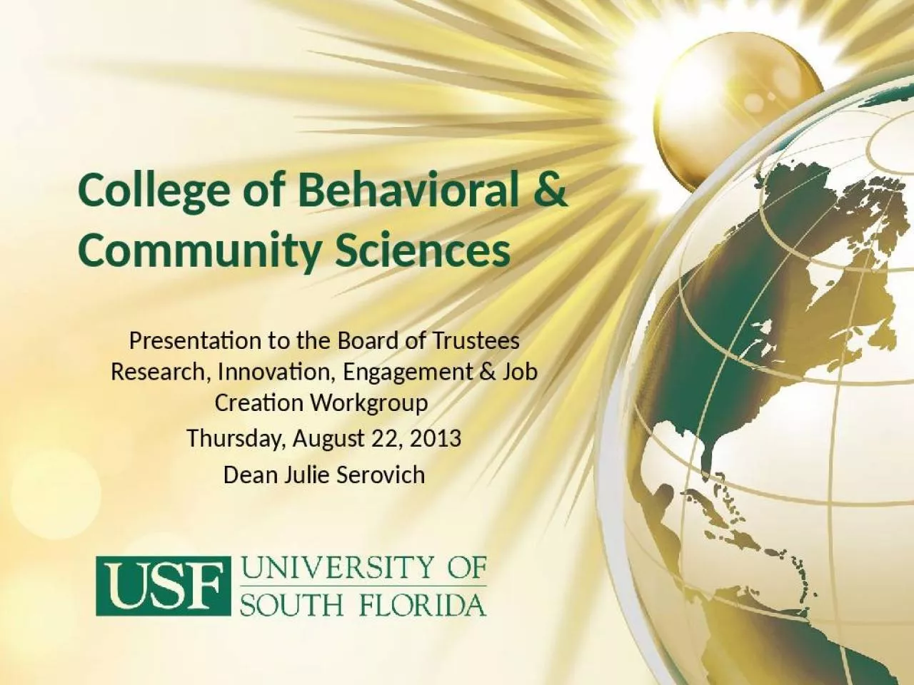 PPT-College of Behavioral & Community Sciences