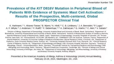 Prevalence of the KIT D816V Mutation in Peripheral Blood of Patients With Evidence of Systemic Mast Cell Activation: Results of the Prospective, Multi-centered, Global PROSPECTOR Clinical Trial