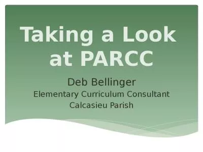 Taking a Look  at PARCC