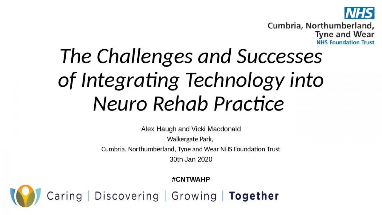 PPT-The Challenges and Successes of Integrating Technology into Neuro Rehab Practice