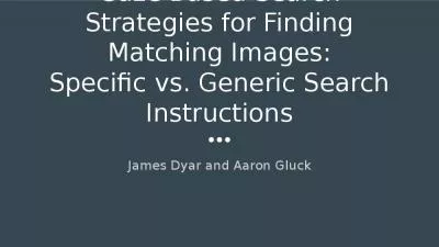 Gaze Based Search Strategies for Finding Matching Images: Specific vs. Generic Search Instructions