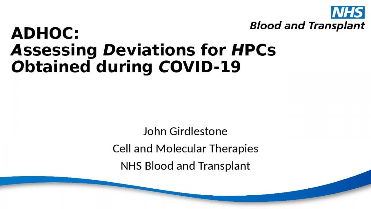 PPT-ADHOC: Assessing Deviations for HPCs Obtained during COVID-19