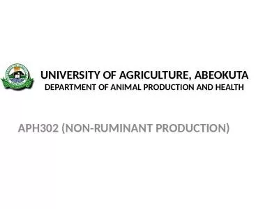 UNIVERSITY OF AGRICULTURE, ABEOKUTA DEPARTMENT OF ANIMAL PRODUCTION AND HEALTH