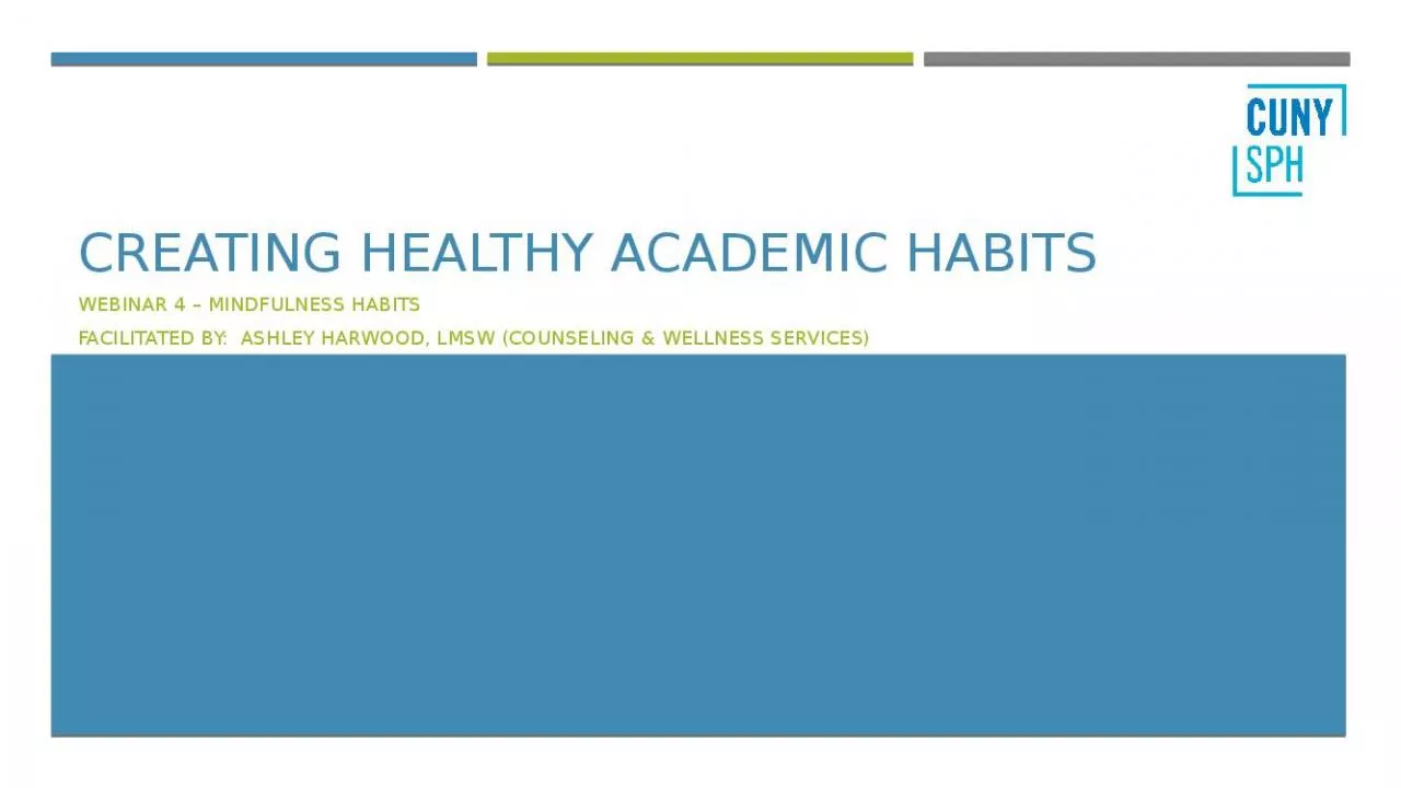 PPT-Creating healthy academic habits