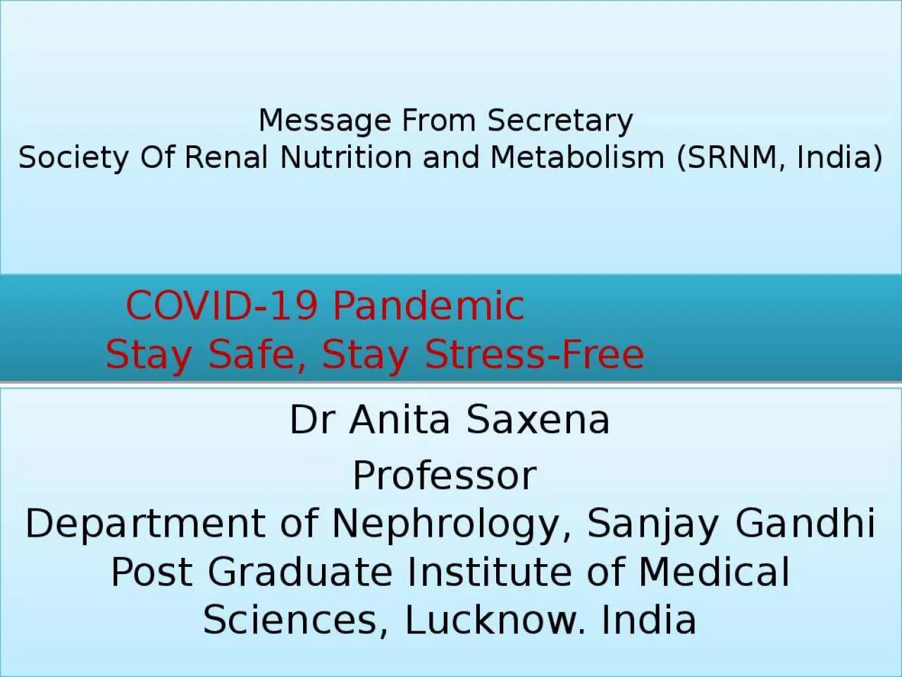 PPT-Message From Secretary Society Of Renal Nutrition and Metabolism (SRNM, India)