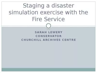 Staging a disaster simulation exercise with the Fire Service