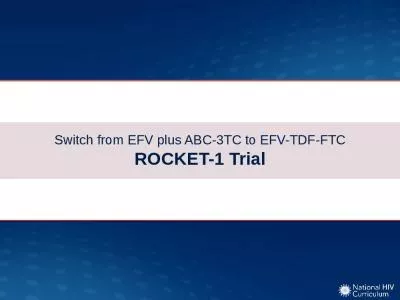 Switch from EFV plus ABC-3TC to EFV-TDF-FTC ROCKET-1 Trial