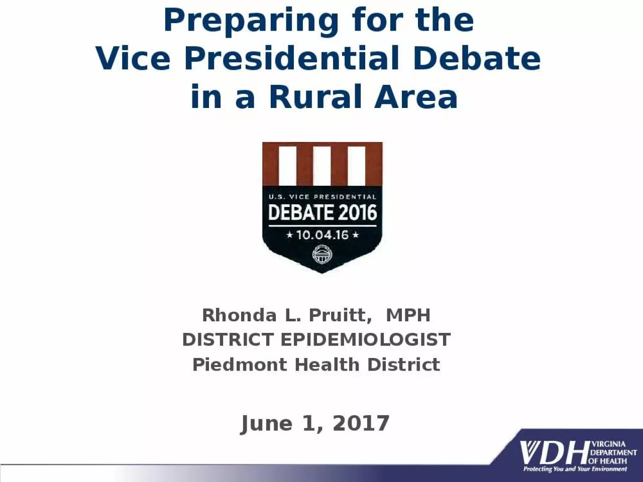 PPT-Preparing for the Vice Presidential Debate in a Rural Area