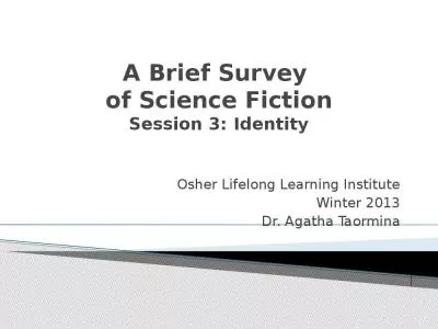 A Brief Survey  of Science Fiction Session 3: Identity