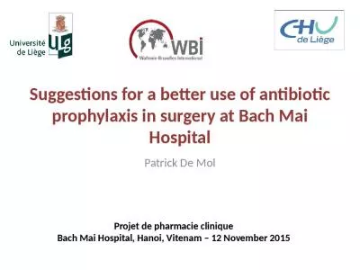 Suggestions for a better use of antibiotic prophylaxis in surgery at Bach Mai Hospital