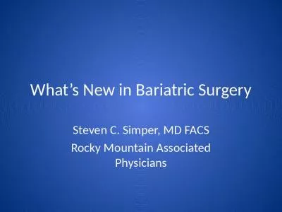 What s New in Bariatric Surgery