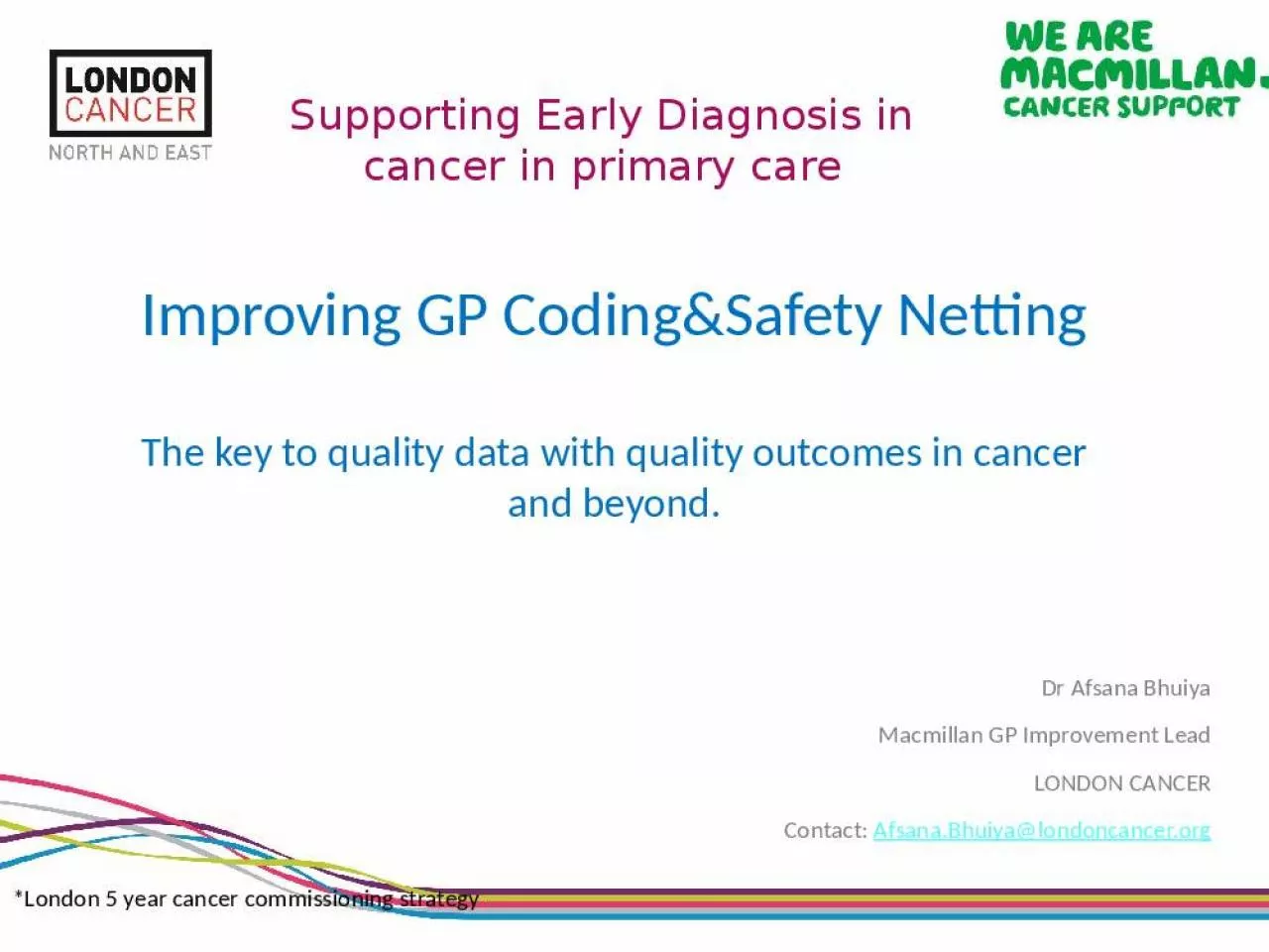 PPT-Supporting Early Diagnosis in cancer in primary care