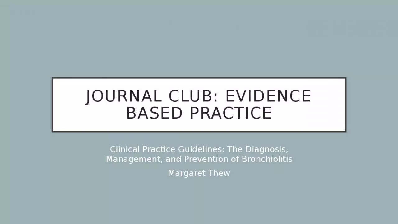 PPT-Journal Club: Evidence Based Practice