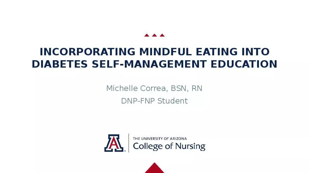 PPT-INCORPORATING MINDFUL EATING INTO DIABETES SELF-MANAGEMENT EDUCATION