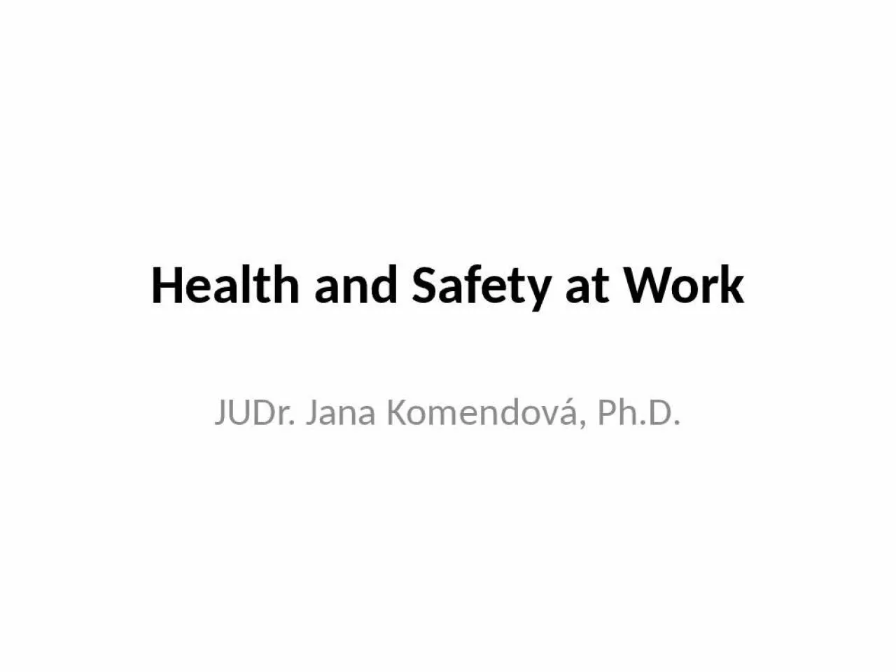 PPT-Health and Safety at Work