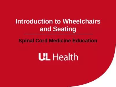 Introduction to Wheelchairs and Seating