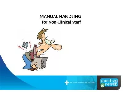 MANUAL HANDLING   for Non-Clinical Staff