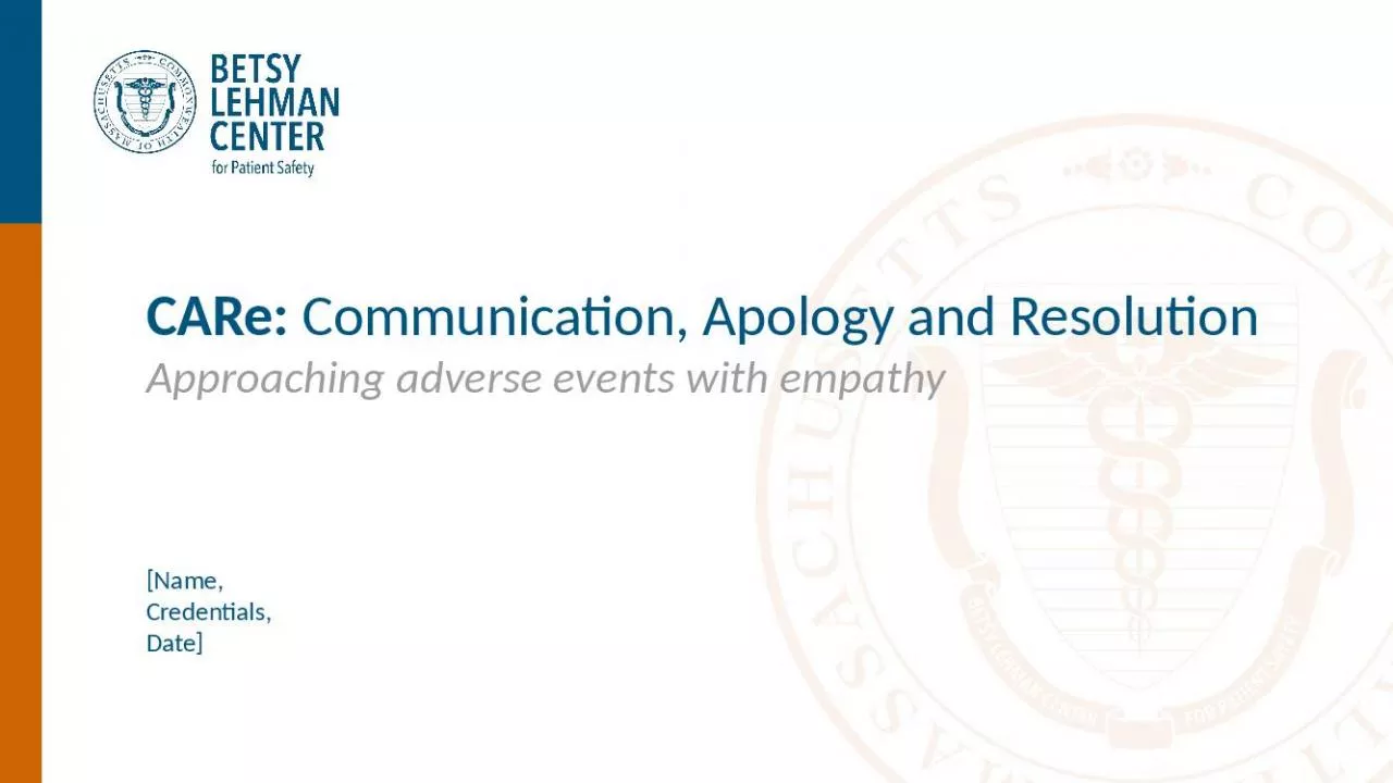 PPT-CARe: Communication, Apology and Resolution Approaching adverse events with empathy