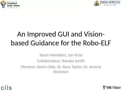 An Improved GUI and Vision-based Guidance for the Robo-ELF