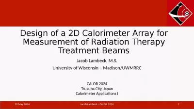 Design of a 2D Calorimeter Array for Measurement of Radiation Therapy Treatment Beams