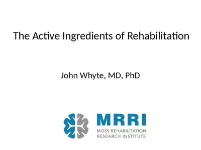 The Active Ingredients of Rehabilitation