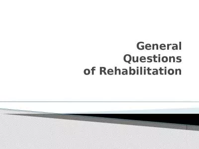 General  Questions of Rehabilitation