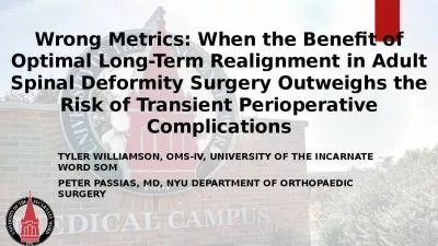 Wrong Metrics: When the Benefit of Optimal Long-Term Realignment in Adult Spinal Deformity