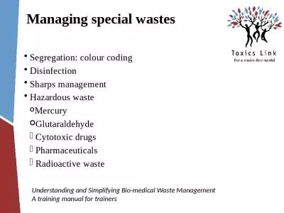 Managing special wastes