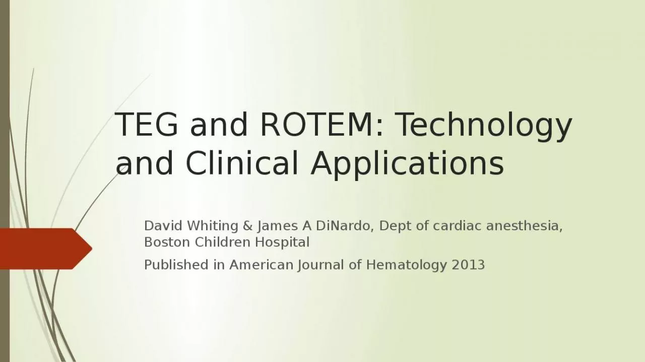 PPT-TEG and ROTEM: Technology and Clinical Applications