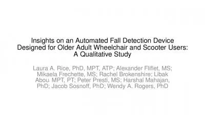 Insights on an Automated Fall Detection Device Designed for Older Adult Wheelchair and Scooter Users: A Qualitative Study