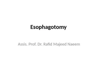 Esophagotomy