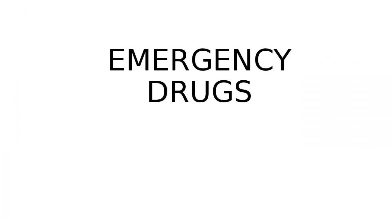 PPT-EMERGENCY DRUGS