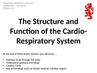 The Structure and Function of the Cardio-Respiratory System