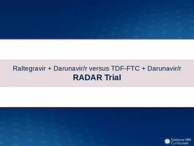 Raltegravir + Darunavir/r versus TDF-FTC + Darunavir/r RADAR Trial